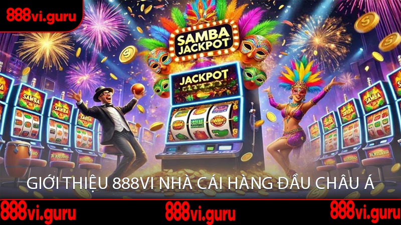 Giới Thiệu 888VI Nhà Cái Hàng Đầu Châu Á
